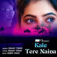 Kale Tere Naina