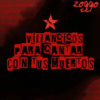 Villancicos Para Cantar Con Tus Muertos