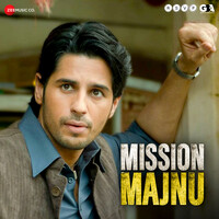 Mission Majnu (Original Motion Picture Soundtrack)