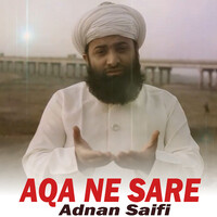 Aqa Ne Sare