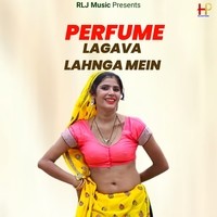 Parfume Lagava Lahaga Mein