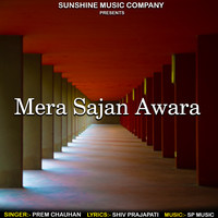 Mera Sajan Awara