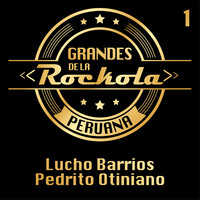 Grandes de la Rockola Peruana, Vol. 1