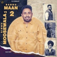 Sidhu Moosewala Vs Babbu Maan 2