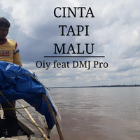 Cinta Tapi Malu