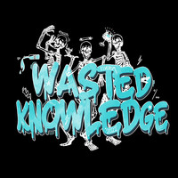 Wasted Knowledge 2022