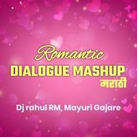 Romantic Dialogue Mashup - Marathi