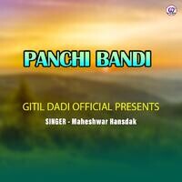 Panchi Bandi 