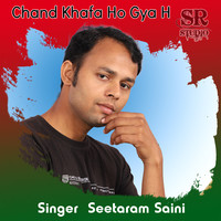 Chand Khafa Ho Gya H