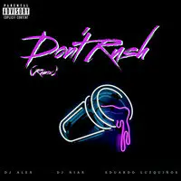 Don't Rush (Remix)