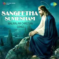 Sangeetha Suviesham - Malayalam Christian Songs