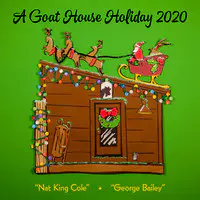 A Goat House Holiday 2020