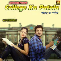 College Ka Patola