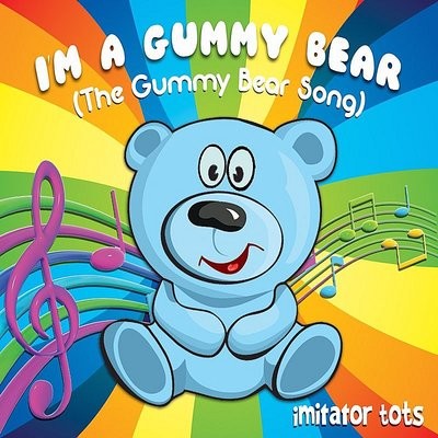 Music Legends - I'm a Gummy Bear (The Gummy Bear Song) MP3 Download &  Lyrics