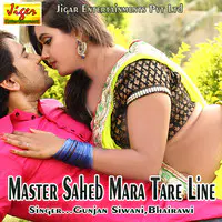 Master Saheb Mara Tare Line