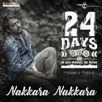 Nakkara Nakkara (From "24 Days")