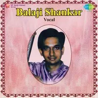 Balaji Shankar Sri Mahaganapathi (vocal)
