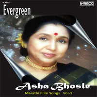 Evergreen Asha Bhosle Marathi Film Songs Vol 1