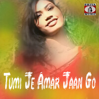 Tumi Je Amar Jaan Go