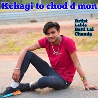 Kchagi to chod d mon