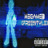 MegaMan (Freestyle)