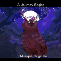 A Journey Begins (Musique Originale)