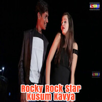 Rocky Rock Star Kusum Kavya