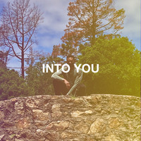 Into You