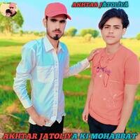 AKHTAR JATOLIYA KI MOHABBAT