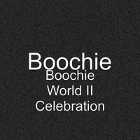 Boochie World II Celebration