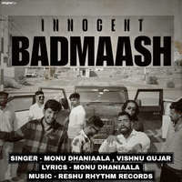 Innocent Badmaash