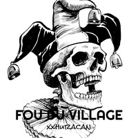 FOU DU VILLAGE