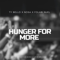 Hunger for More