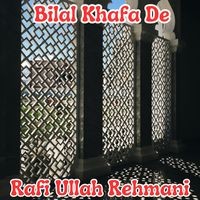 Bilal Khafa De