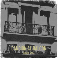 Canción Al Balcón