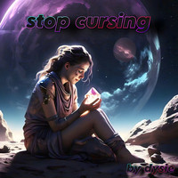 Stop Cursing