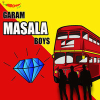 Garam Masala Boys - season - 1