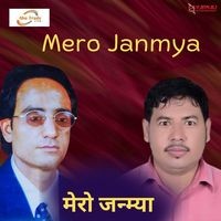 Mero Janmya