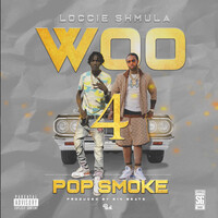 Woo 4 Pop Smoke