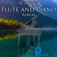 Relaxing Flute and Piano Album