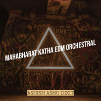 Mahabharat Katha Edm Orchestral