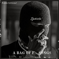 A Bag of F... Songs