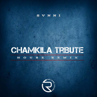 Chamkila Tribute (House Remix)