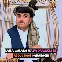 LAILA WALARA WA PA DARWAZA KI