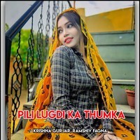 Pili Lugdi Ka Thumka