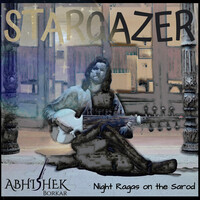 Stargazer - Night Ragas on the Sarod