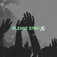 Please Stay