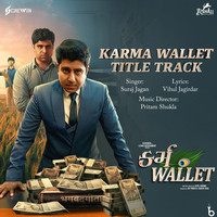 Karma Wallet Title Track (From "Karma Wallet")