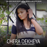 Chera Dekheya