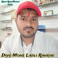 Diyo Mone Ladli Rankhe